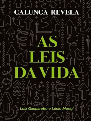 cover image of Calunga revela as leis da vida